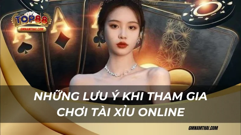 Những lưu ý khi cân nhắc có nên chơi tài xỉu online