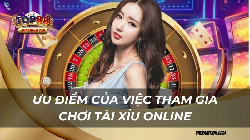 Ưu điểm khi cân nhắc có nên chơi tài xỉu online
