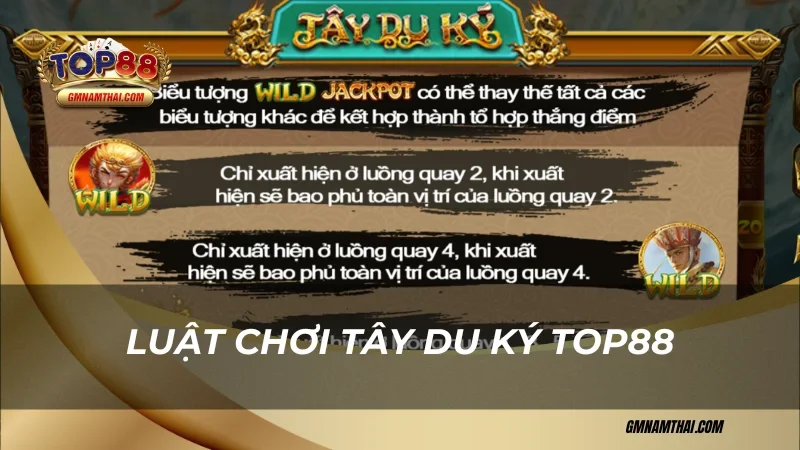 Luật chơi Tây Du Ký Top88