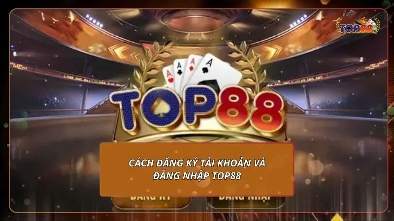 Hướng dẫn đăng ký tài khoản và cách đăng nhập cho cược thủ