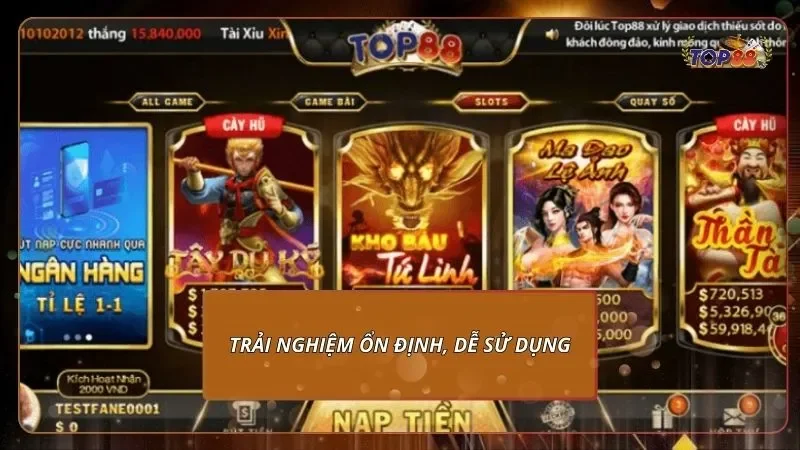 Trải nghiệm ổn định mang lại cảm giác mạnh mẽ cho anh em