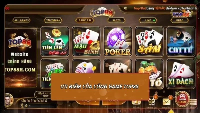 Ưu điểm mang lại cho cược thủ của cổng game top88
